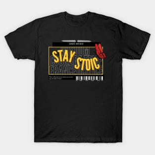 Stay Stoic Butterfly T-Shirt